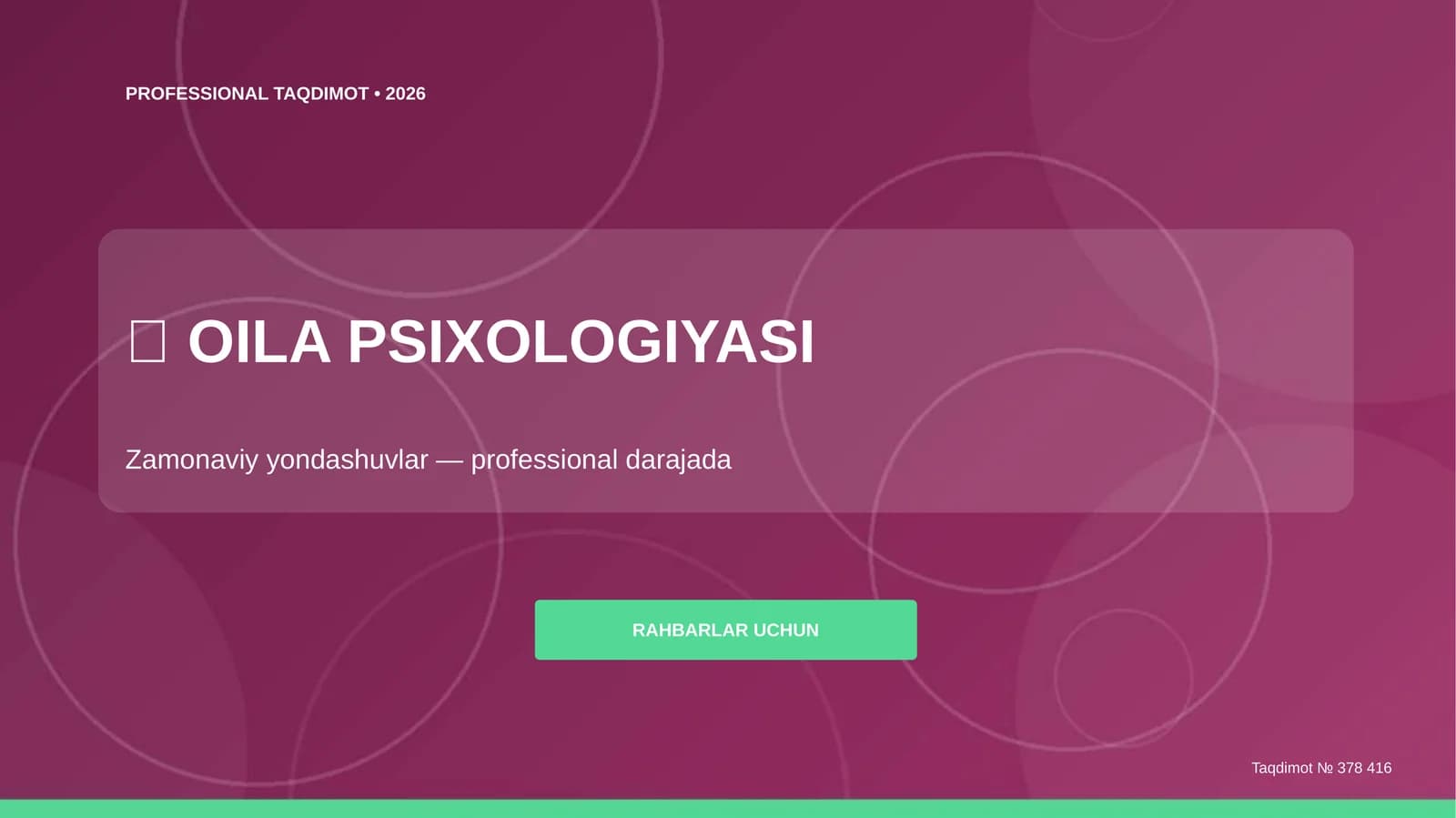 Oila Psixologiyasi: Zamonaviy yondashuvlar