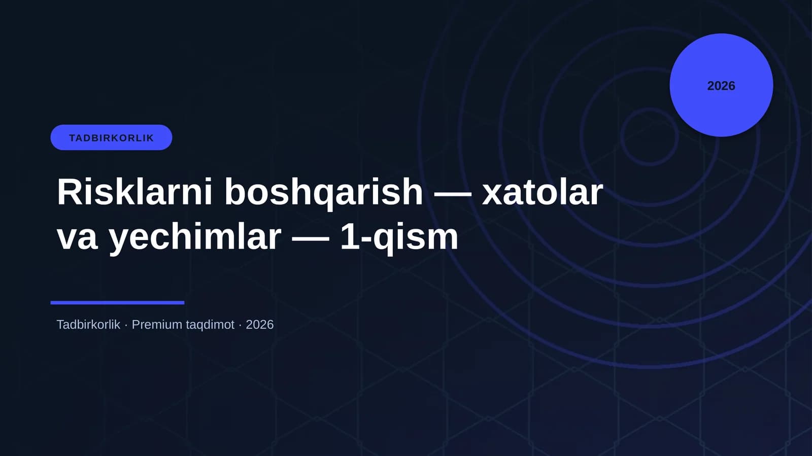 Risklarni boshqarish — xatolar va yechimlar — 1-qism