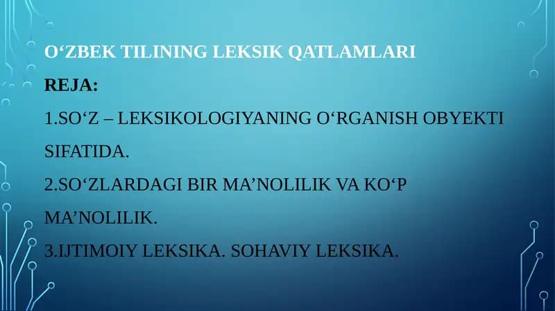 O‘zbektilining leksik qatlamlari