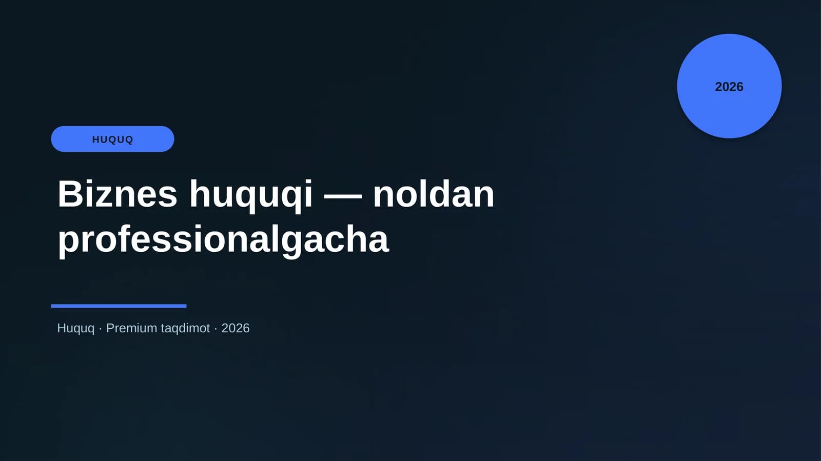 Biznes huquqi — noldan professionalgacha