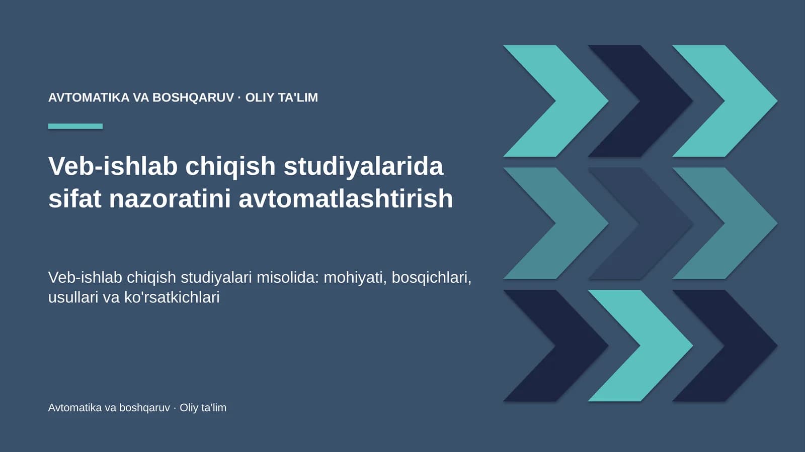 Veb-ishlab chiqish studiyalarida sifat nazoratini avtomatlashtirish
