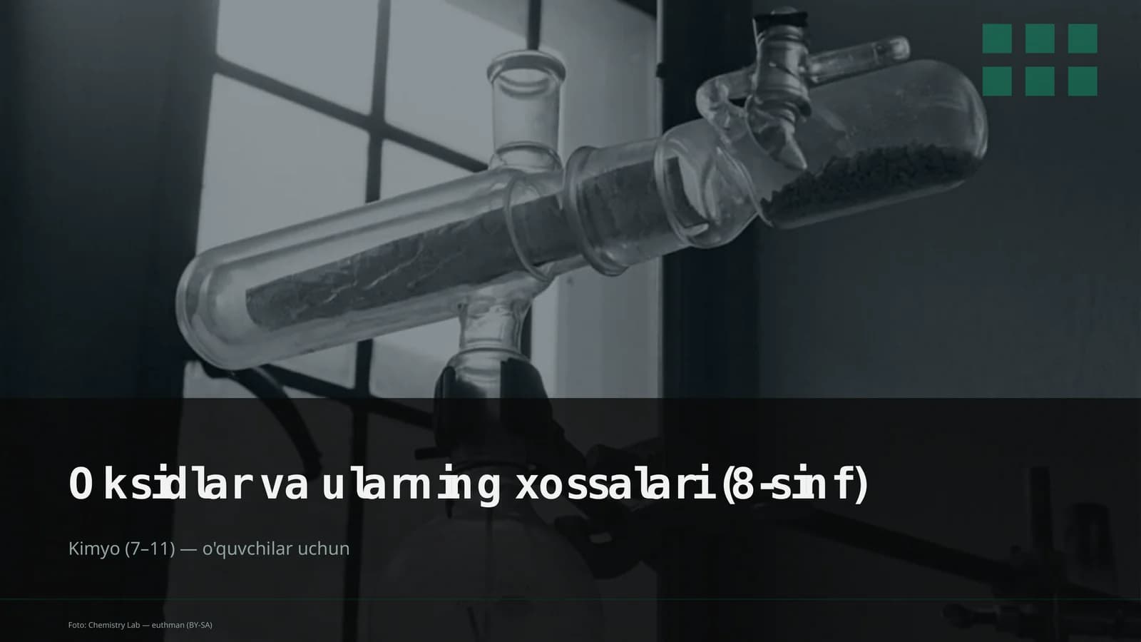 Oksidlar va ularning xossalari (8-sinf)