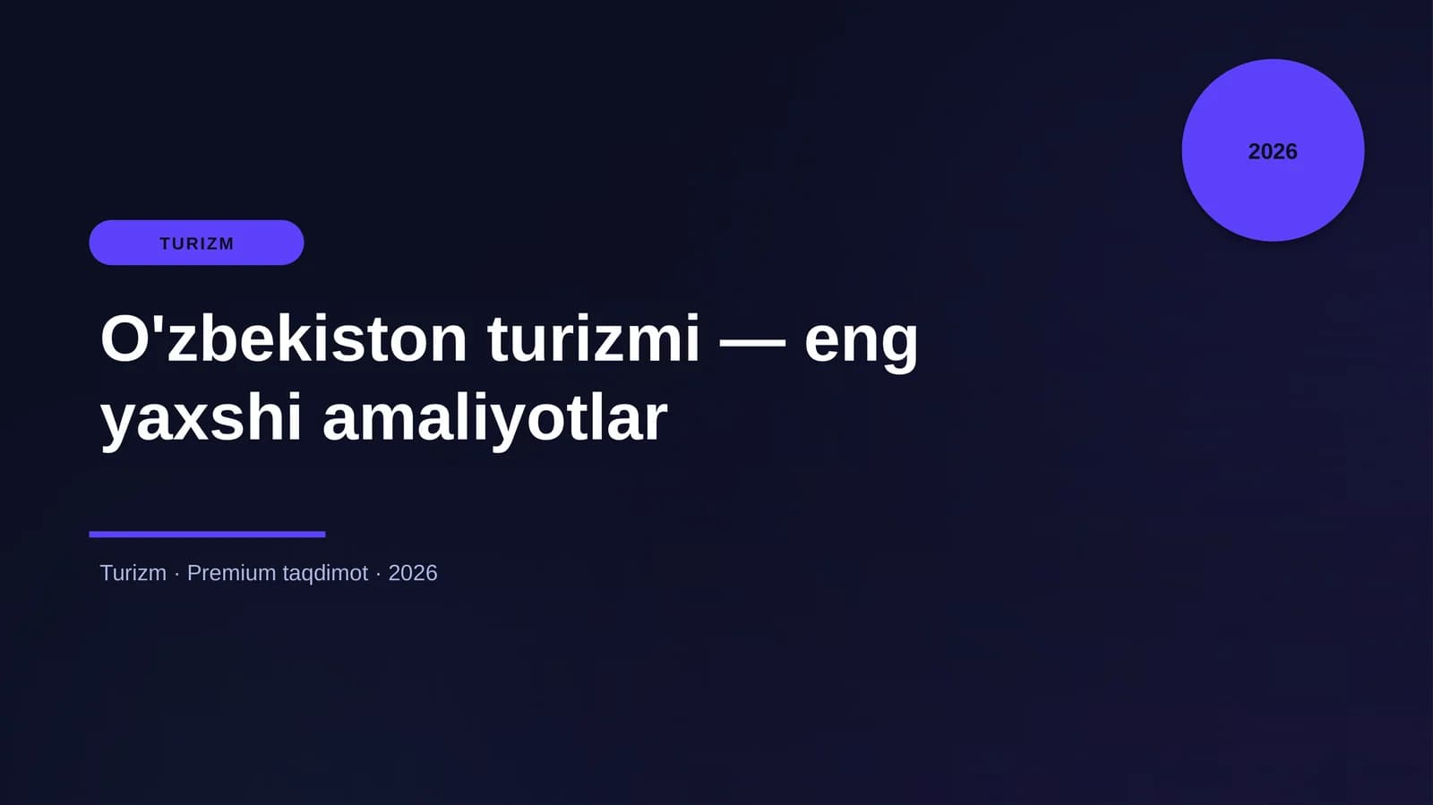 O'zbekiston turizmi — eng yaxshi amaliyotlar