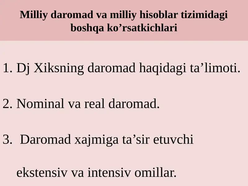 Milliy daromad va milliy hisoblar tizimidagi boshqa ko’rsatkichlari