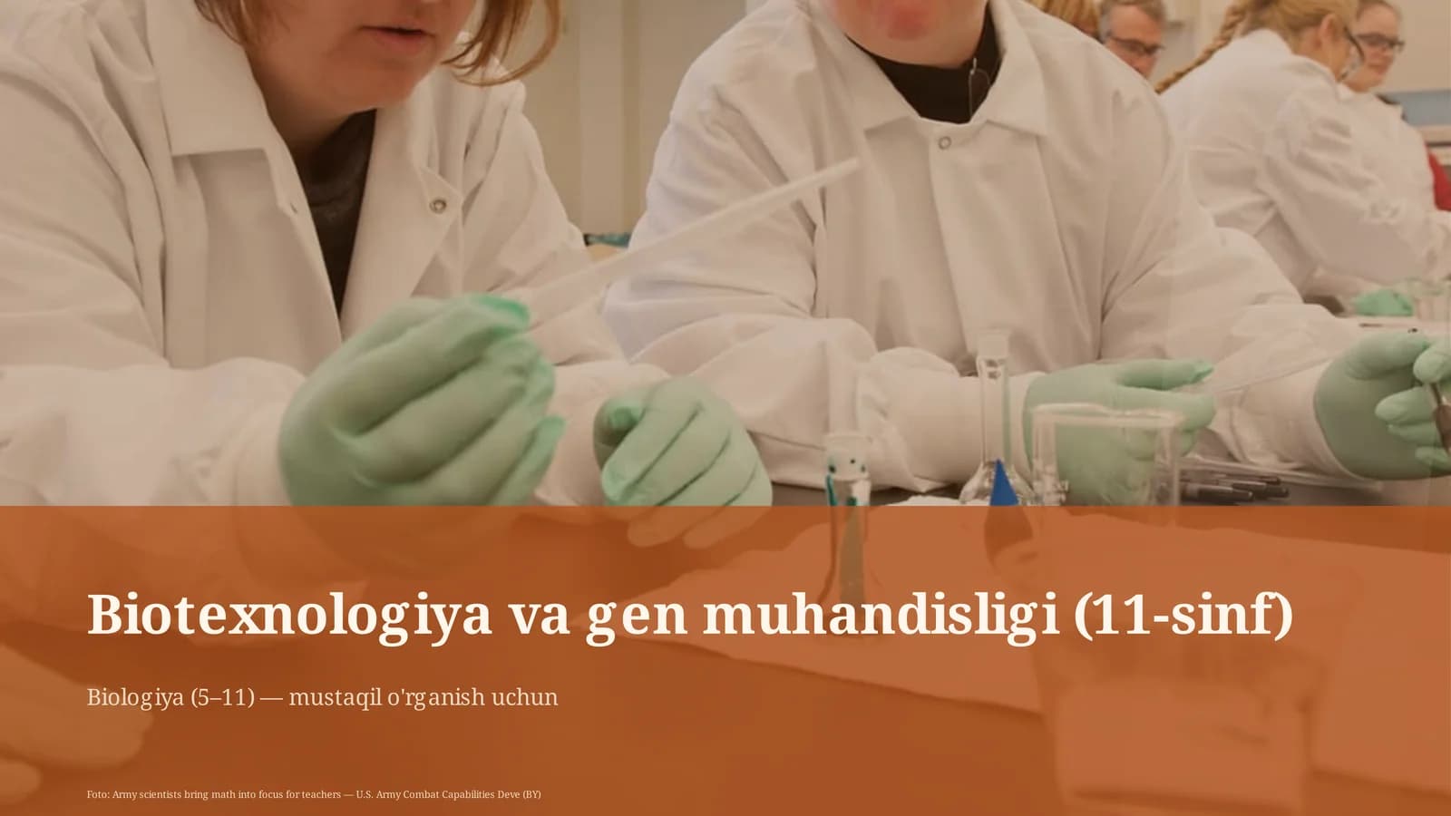 Biotexnologiya va gen muhandisligi (11-sinf)