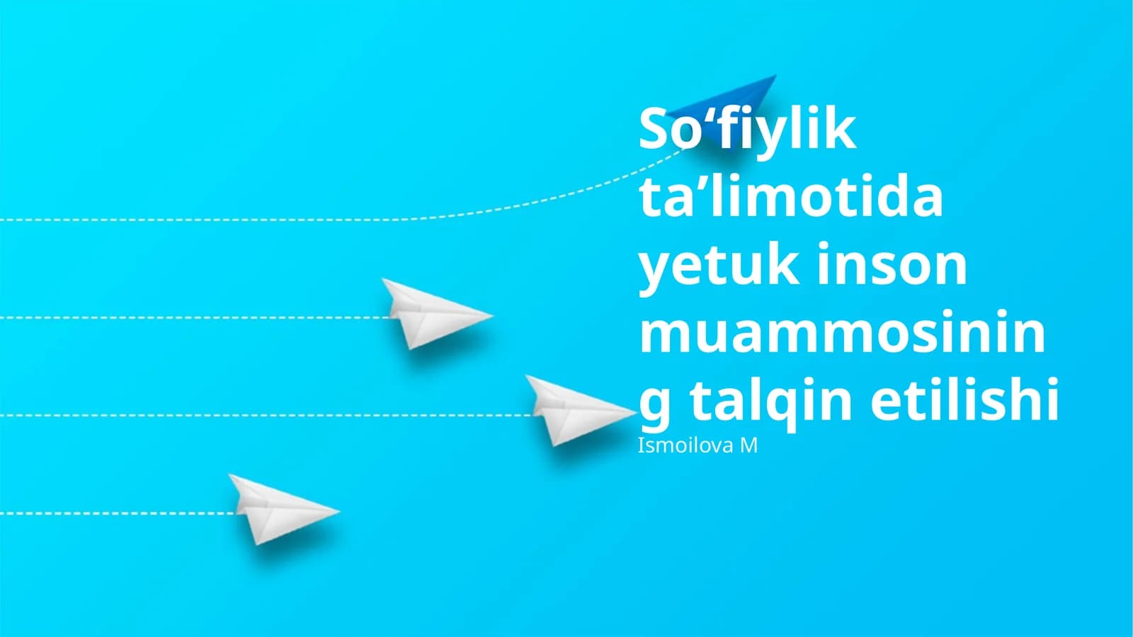 Soʻfiylik taʼlimotida yetuk inson muammosining talqin etilishi
