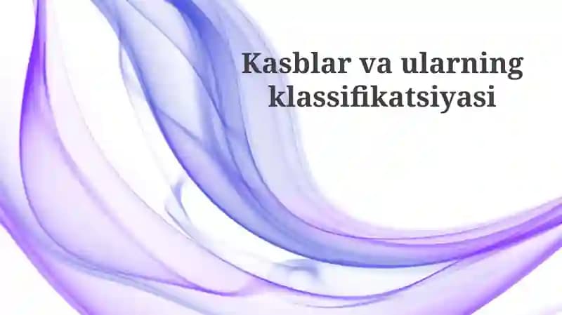 Kasblarvaularningklassifikatsiyasi