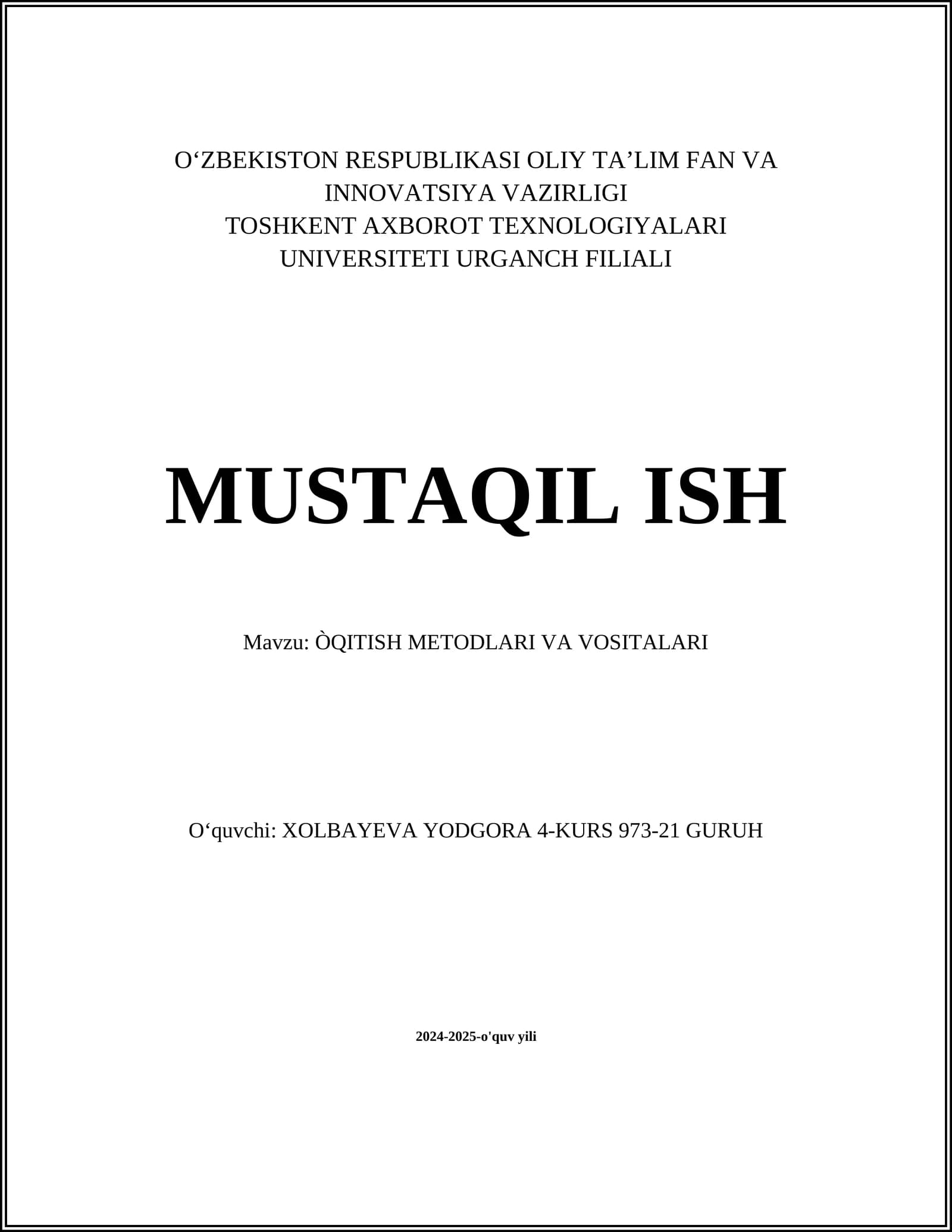 ÒQITISH METODLARI VA VOSITALARI