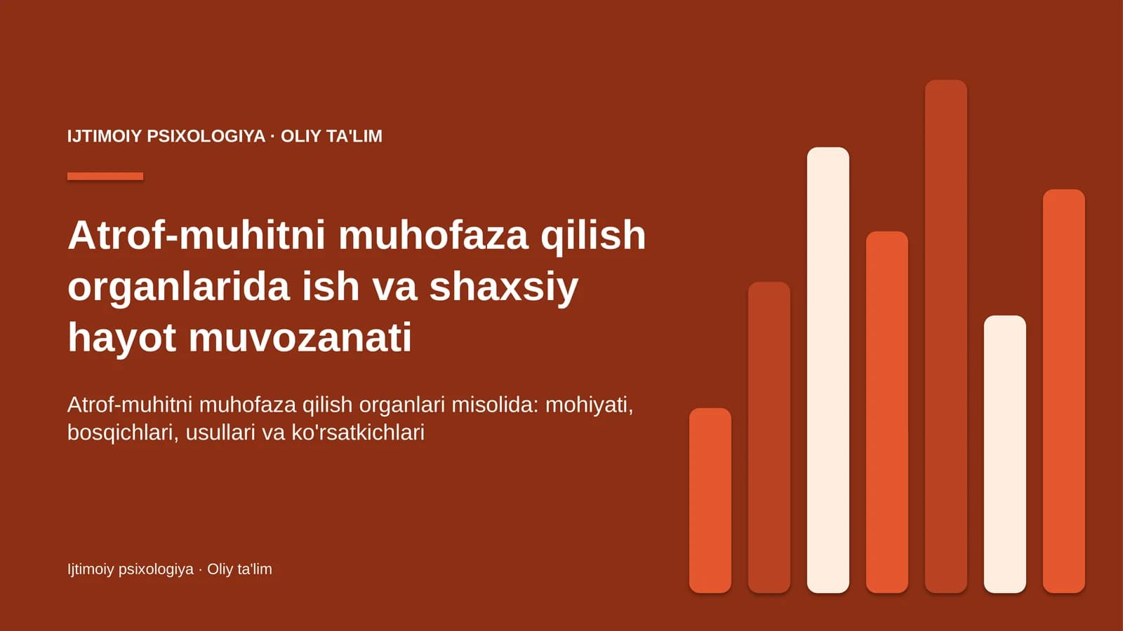 atrof muhitni muhofaza qilish organlarida ish va shaxsiy hayot muvozanati 7477