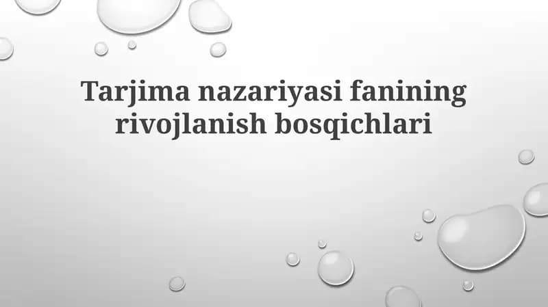 Tarjimanazariyasifaniningrivojlanishbosqichlari