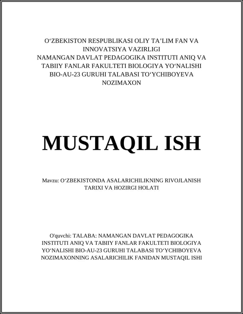 O‘zbekistonda Asalarichilikning Rivojlanish Tarixi va Hozirgi Holati