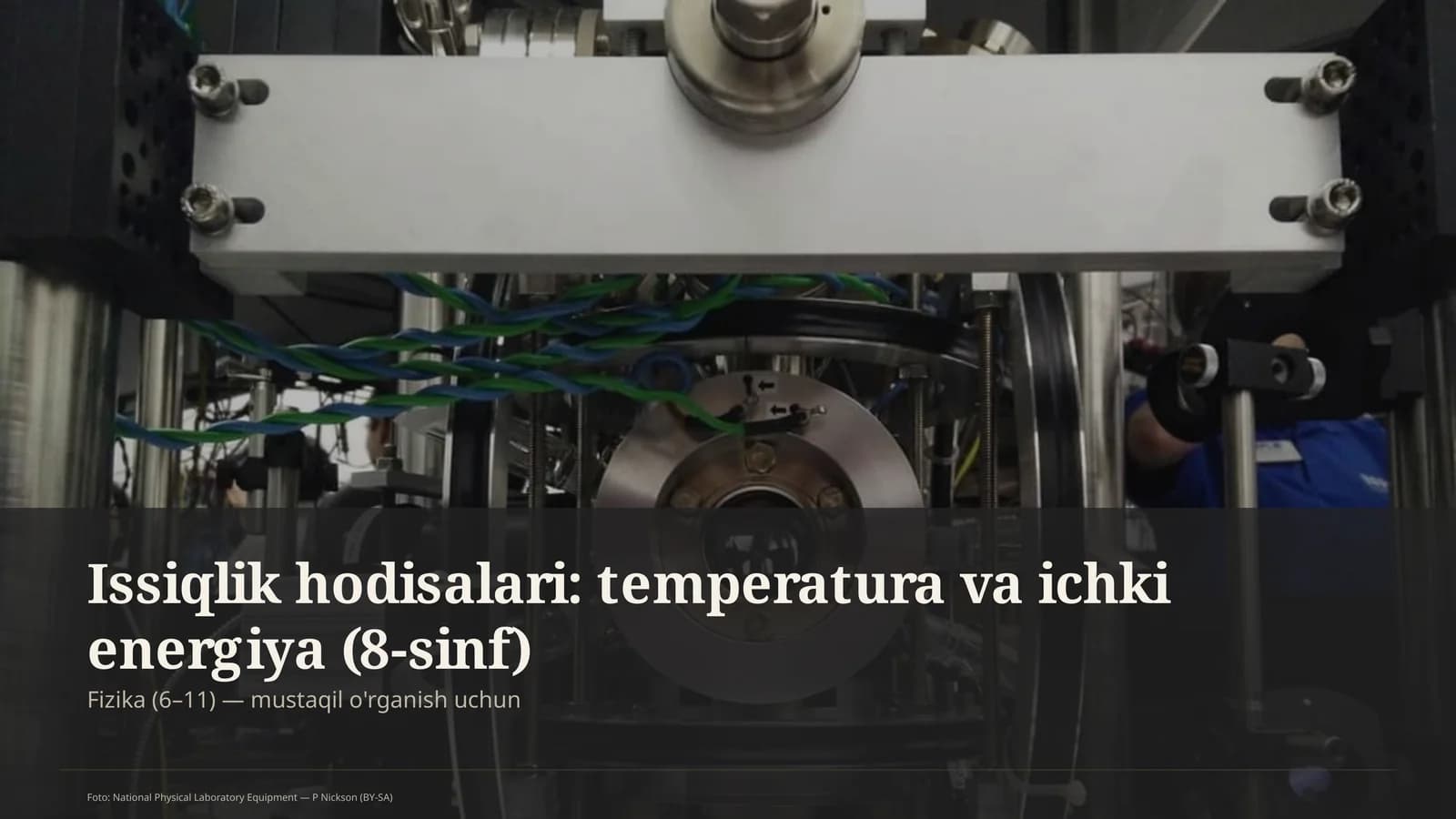 Issiqlik hodisalari: temperatura va ichki energiya (8-sinf)