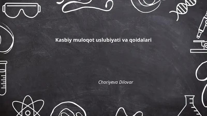Kasbiy muloqot uslubiyati va qoidalari
