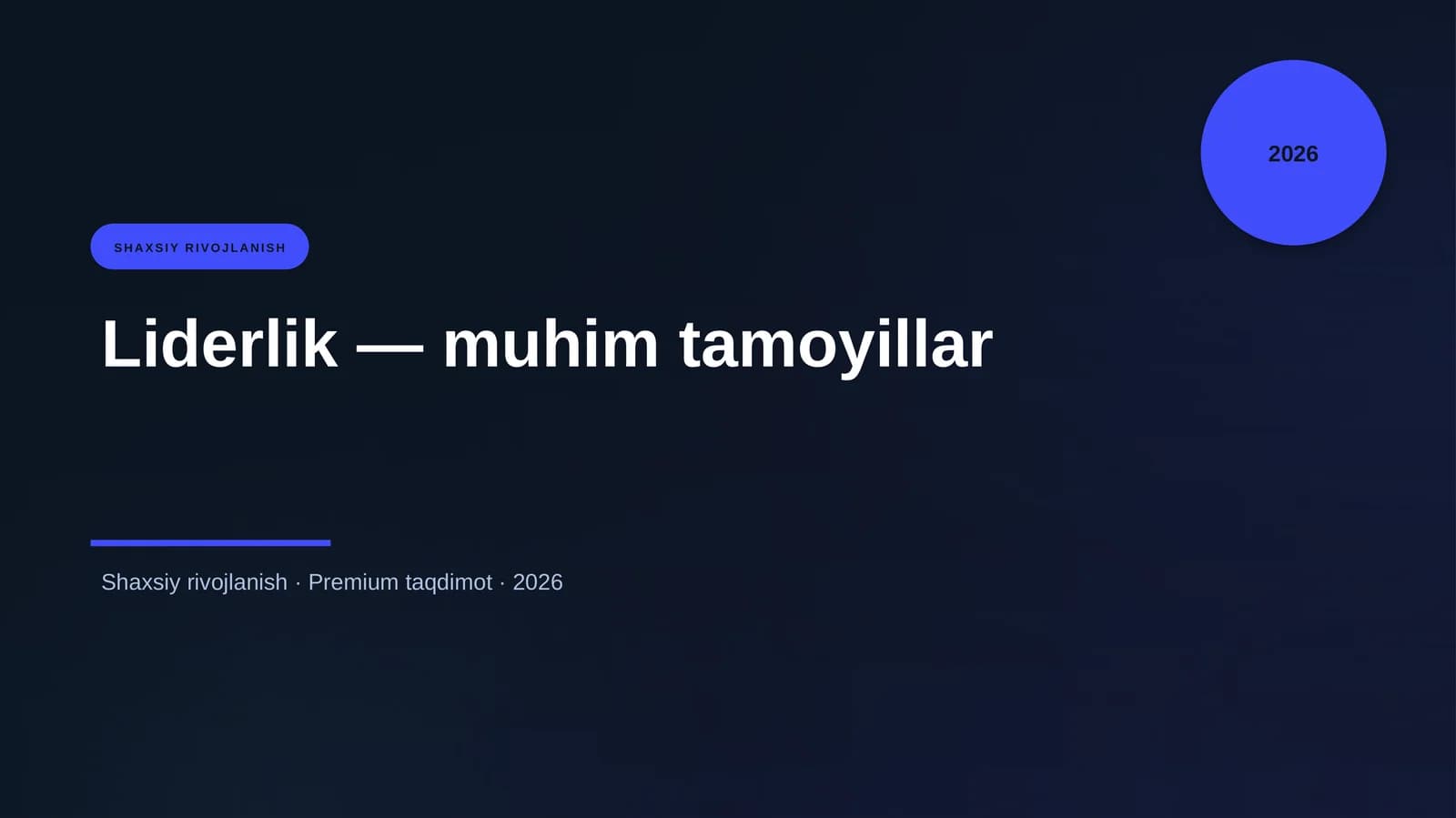 Liderlik — muhim tamoyillar