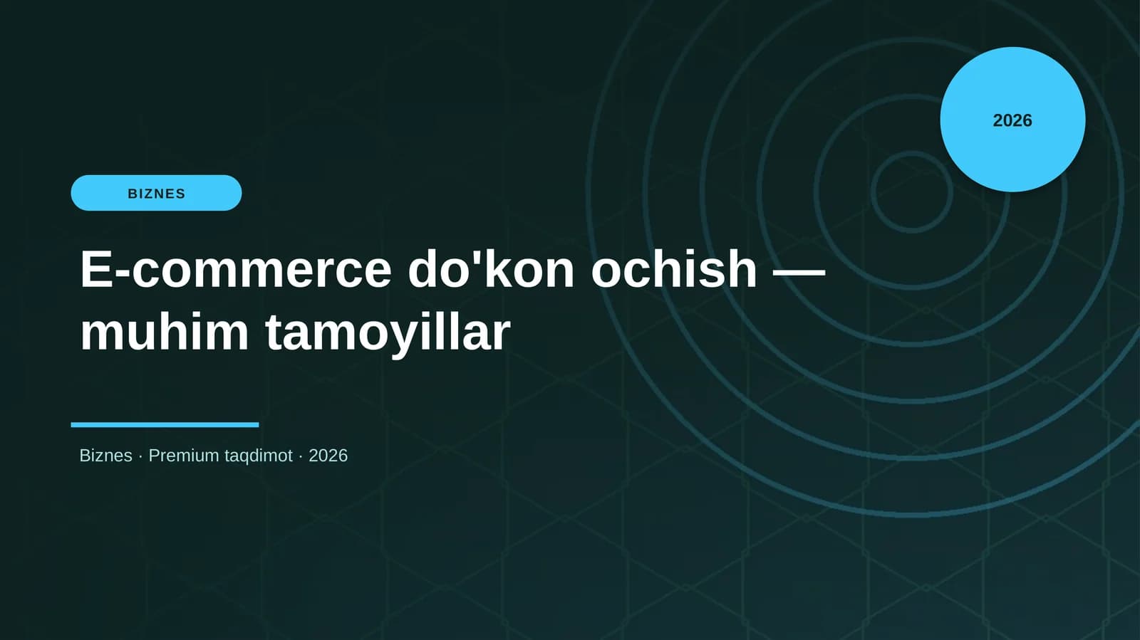 E-commerce do'kon ochish — muhim tamoyillar
