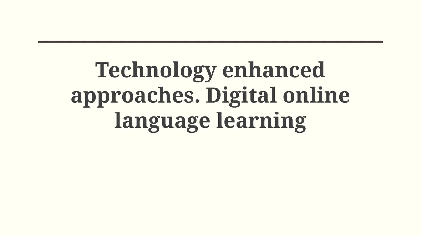 Defining Digital Language Learning: Scope & Evolution