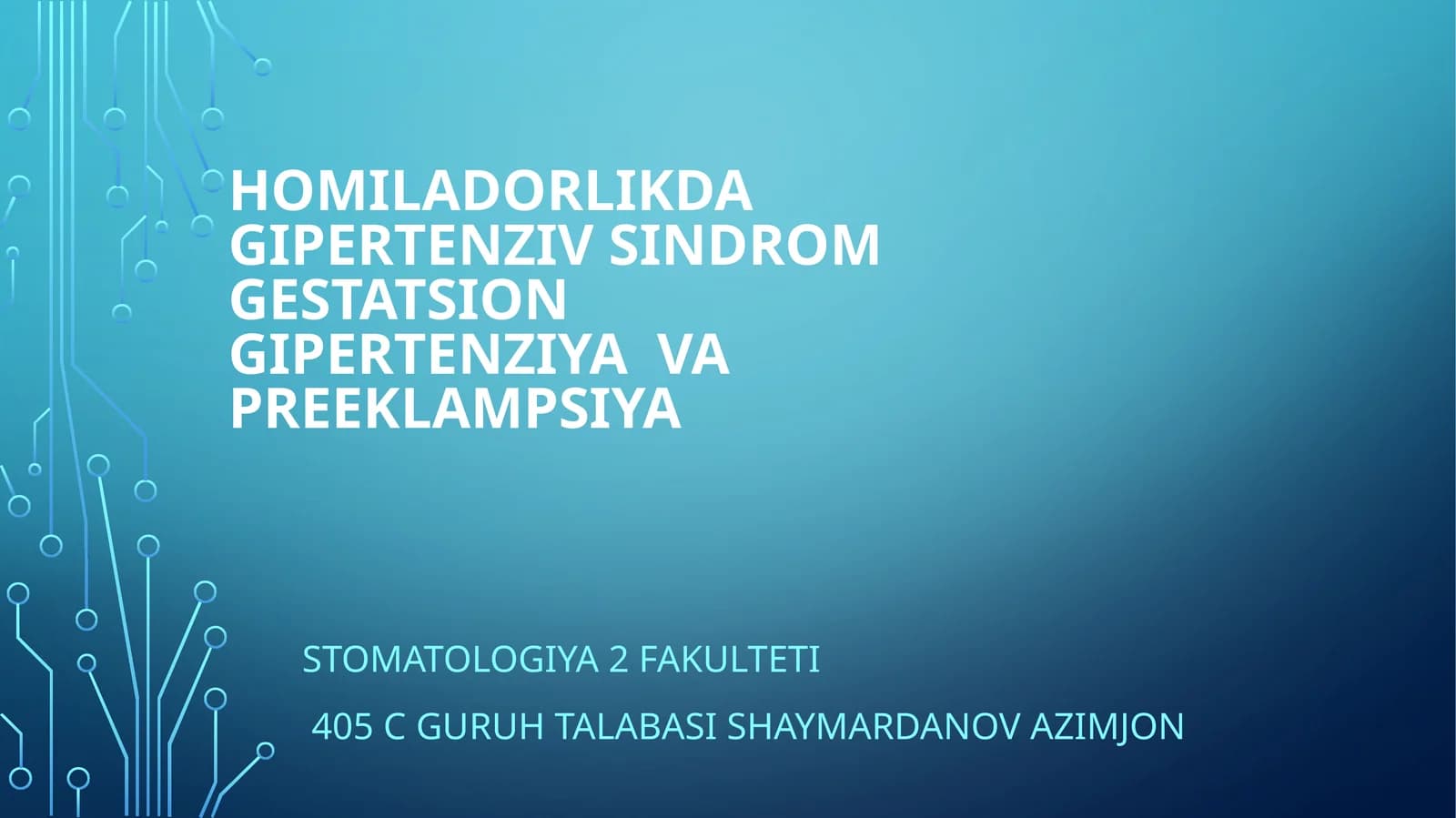 homiladorlikda gipertenziv sindrom