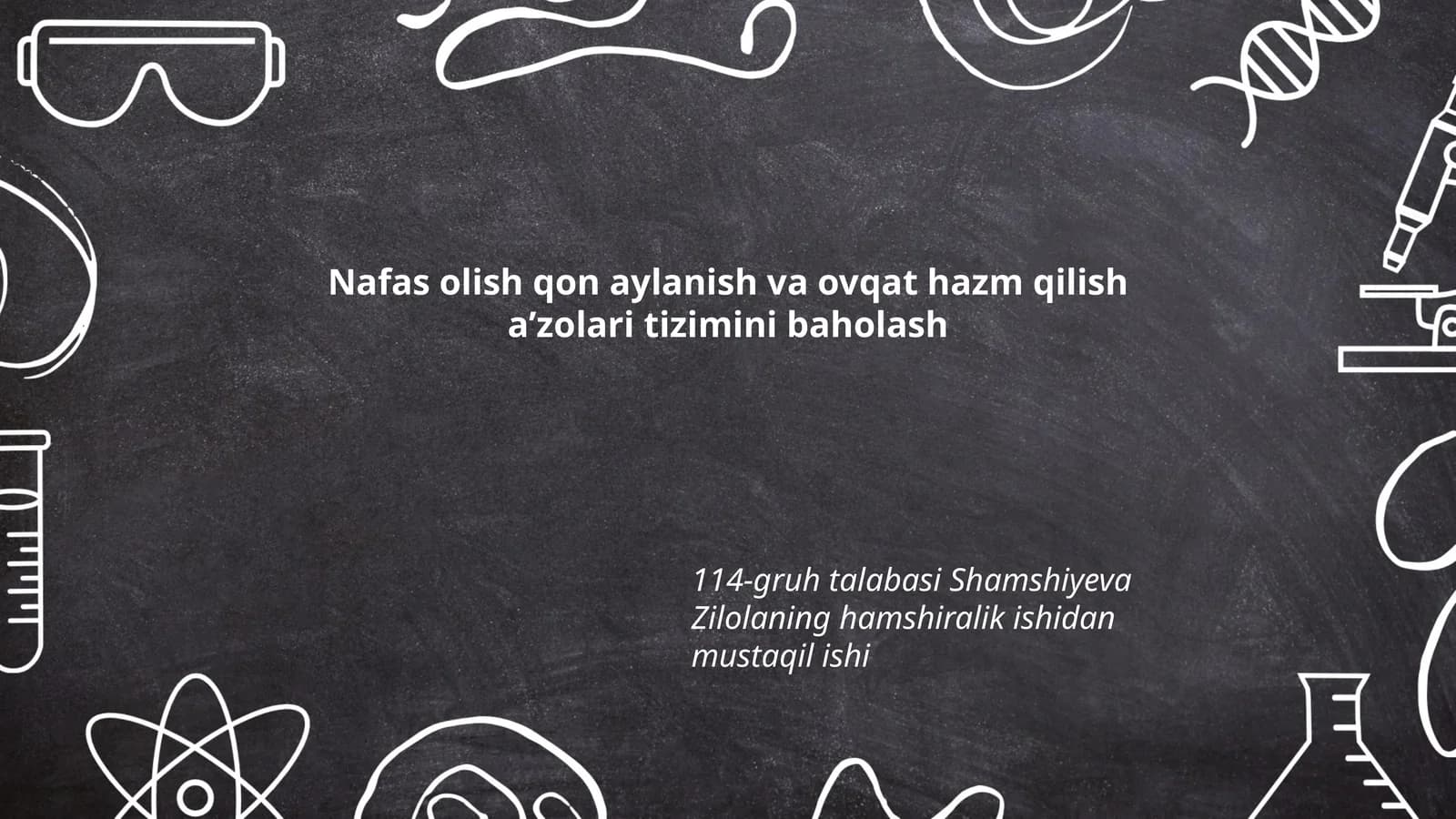Nafas olish qon aylanish va ovqat hazm qilish aʼzolari tizimini baholash