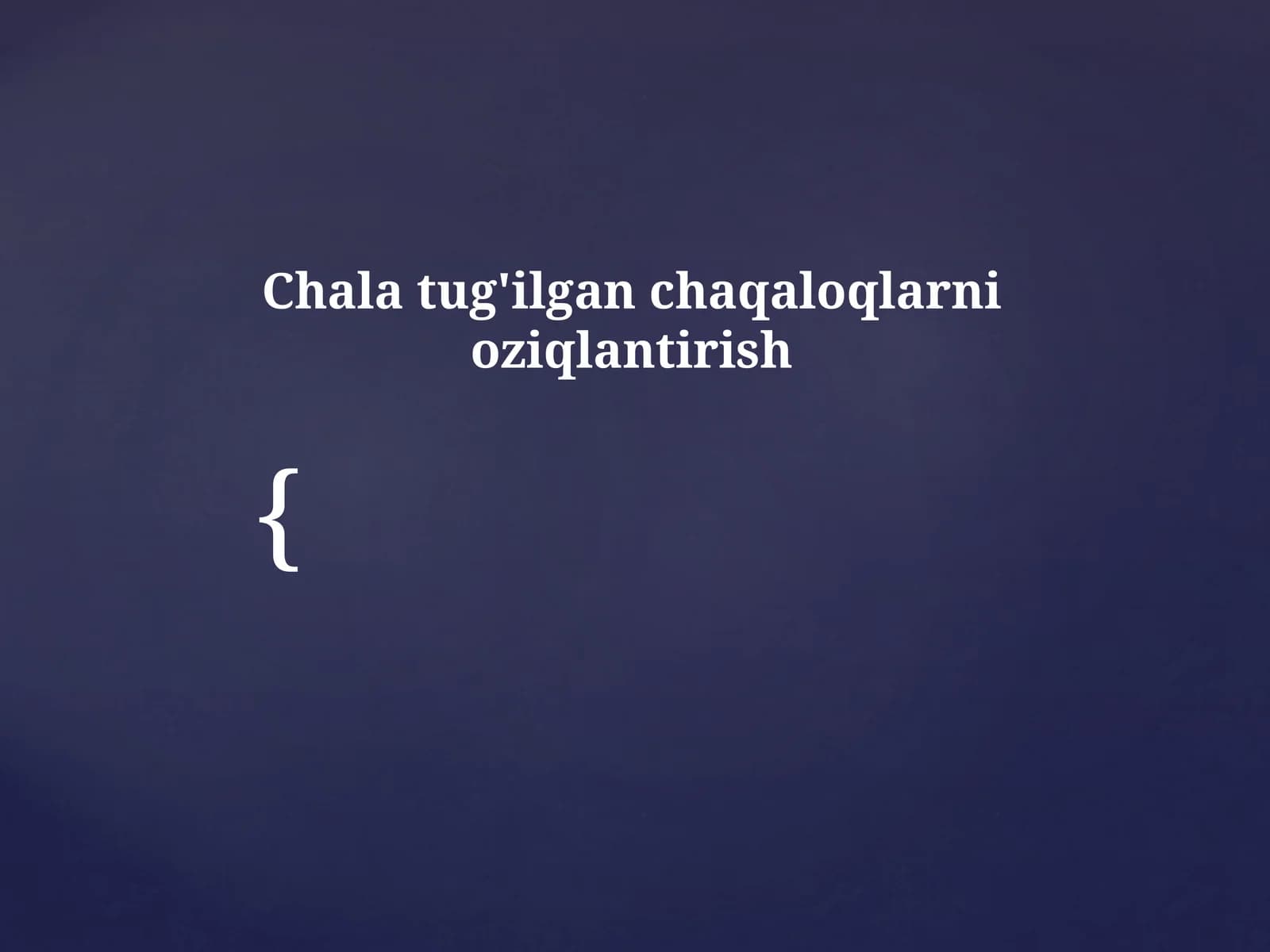 Chala tug'ilgan chaqaloqlarni oziqlantirish