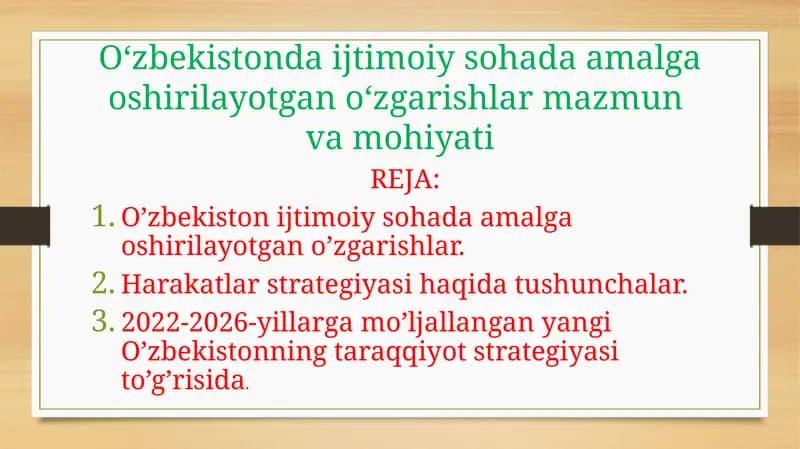 O'zbekistondagi ijtimoiy sohada amalga oshirilayotgan o'zgarishlar