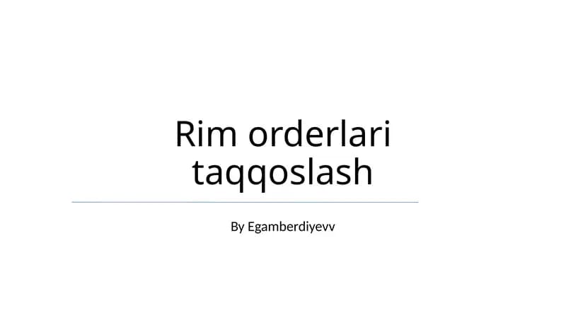 Rim orderlari taqqoslash