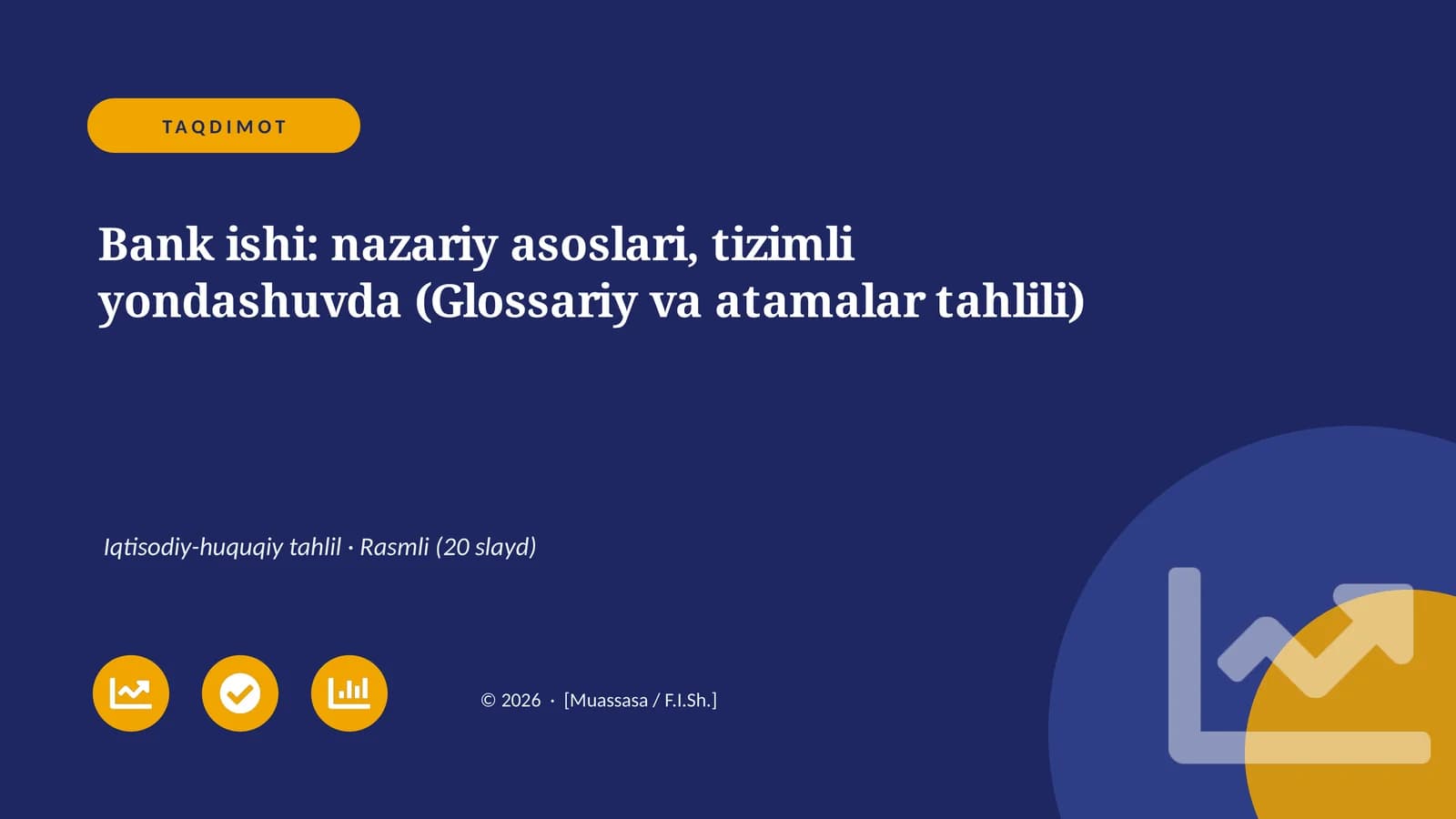 Bank ishi: nazariy asoslari, tizimli yondashuvda (Glossariy va atamalar tahlili)