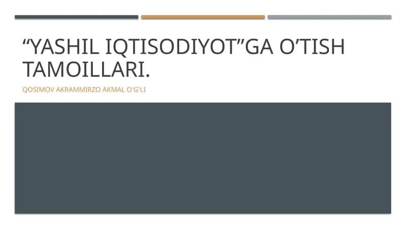 Yashil iqtisodiyotga o'tish tamoillari