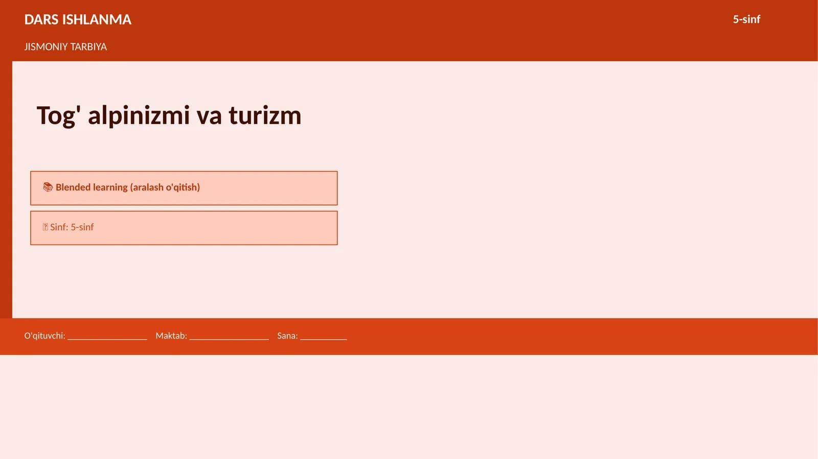DARS ISHLANMA 5-sinf JISMONIY TARBIYA