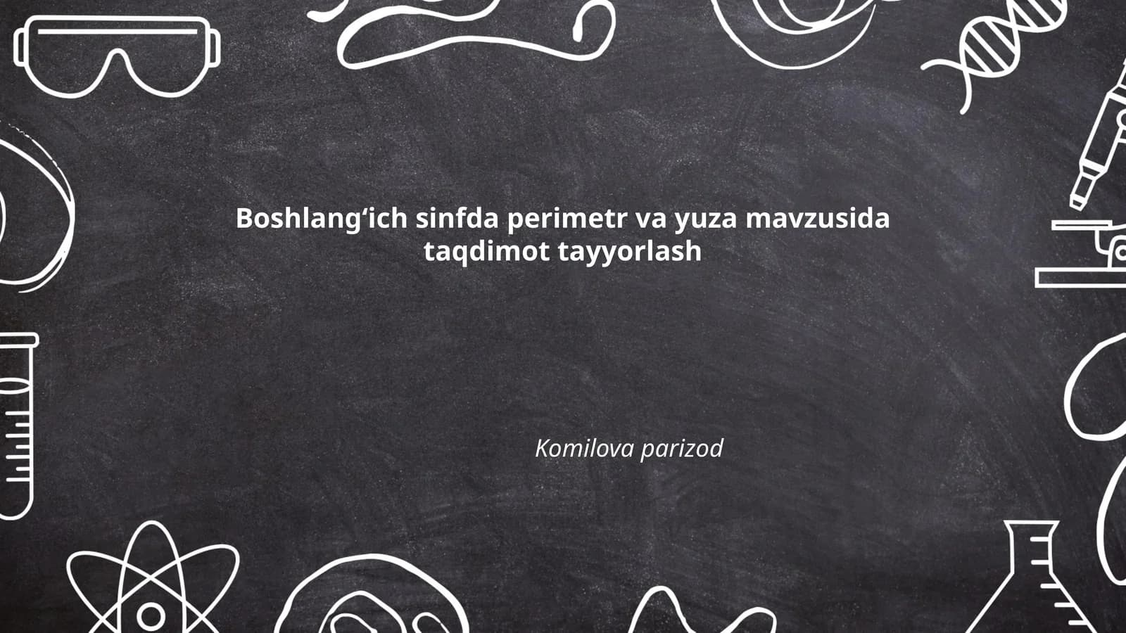 Perimetr va yuza mavzusida taqdimot tayyorlash