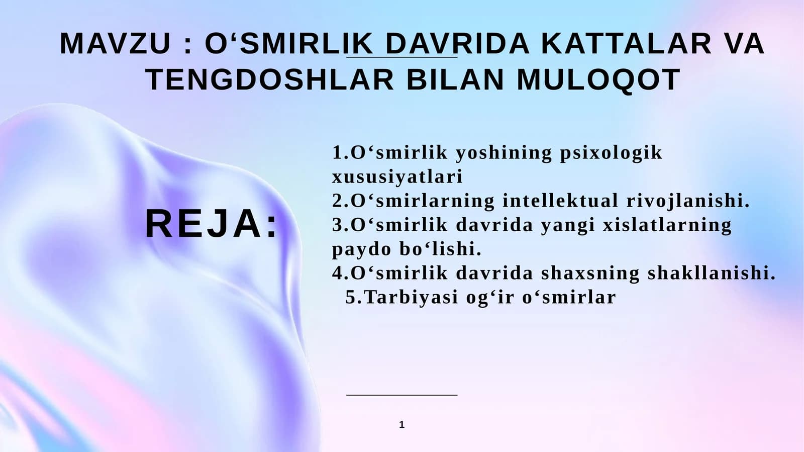 O‘smirlik davrida kattalar va tengdoshlar bilan muloqot