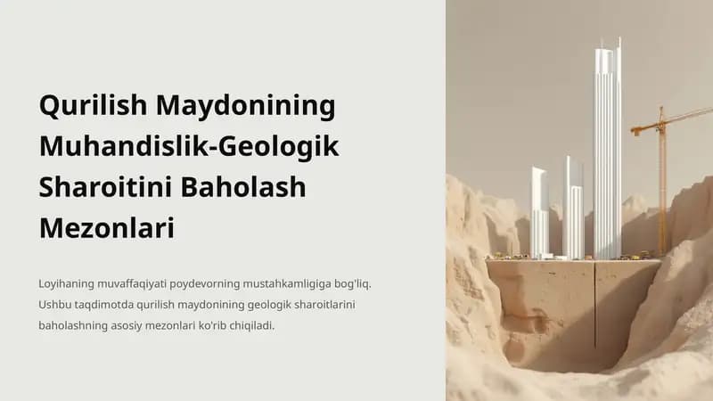 Qurilish Maydonining Muhandislik-Geologik Sharoitini Baholash Mezonlari