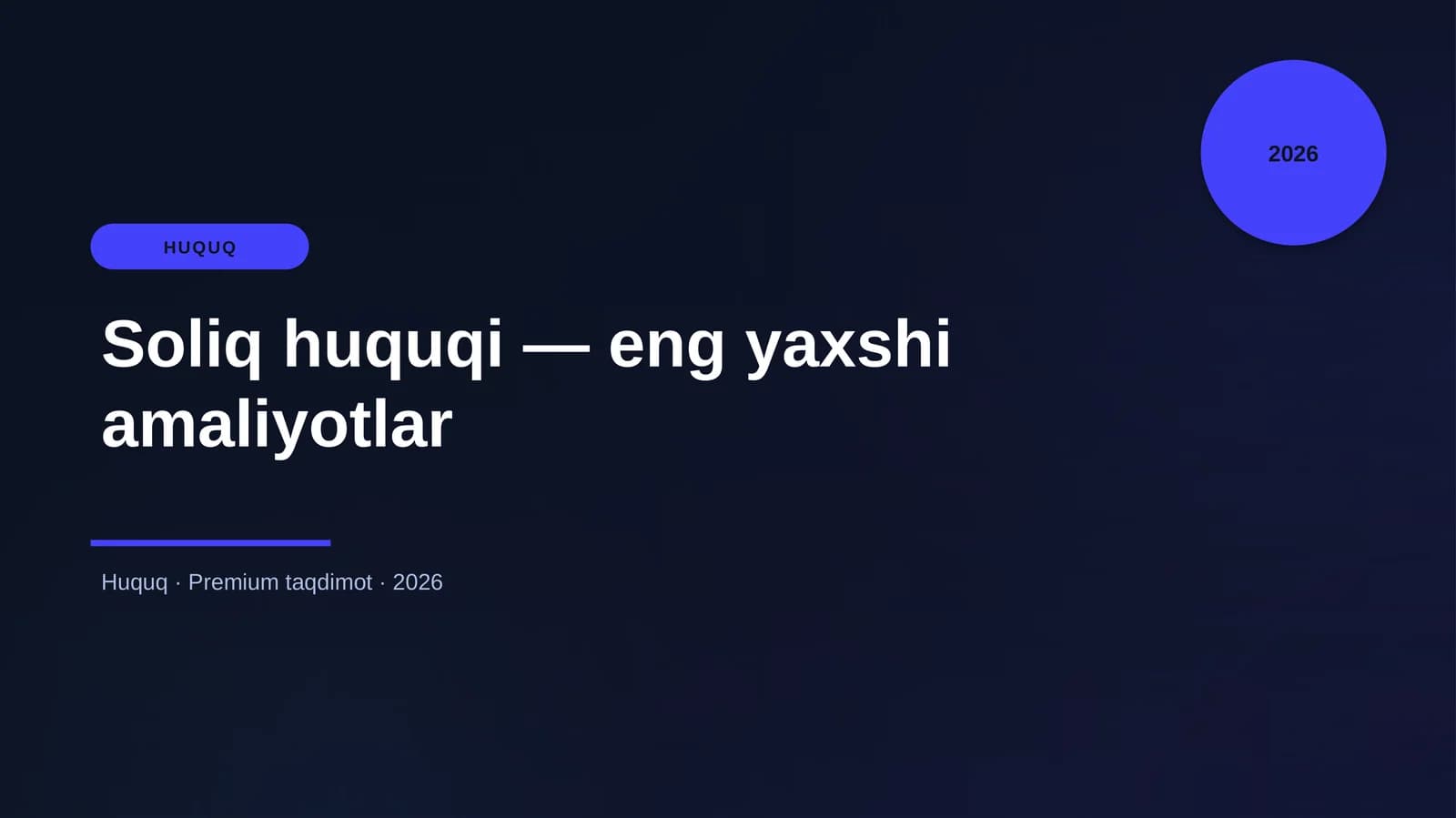 Soliq huquqi — eng yaxshi amaliyotlar