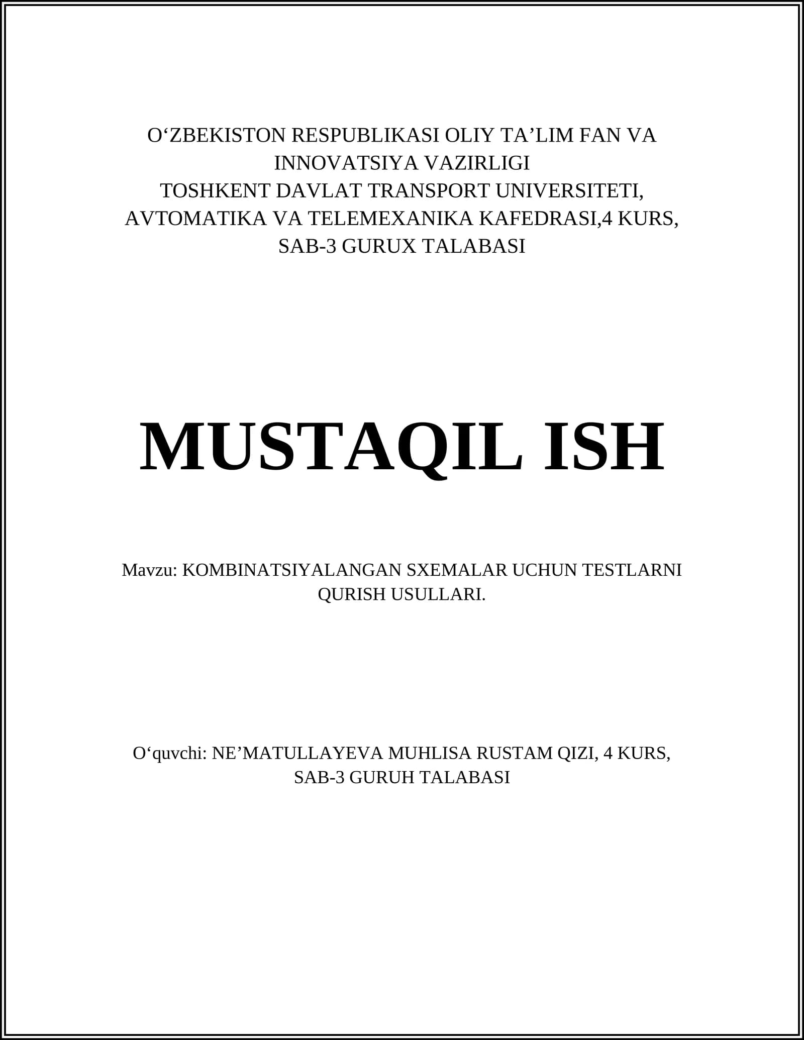 Kombinatsiyali sxemalar uchun testlarni qurish usullari