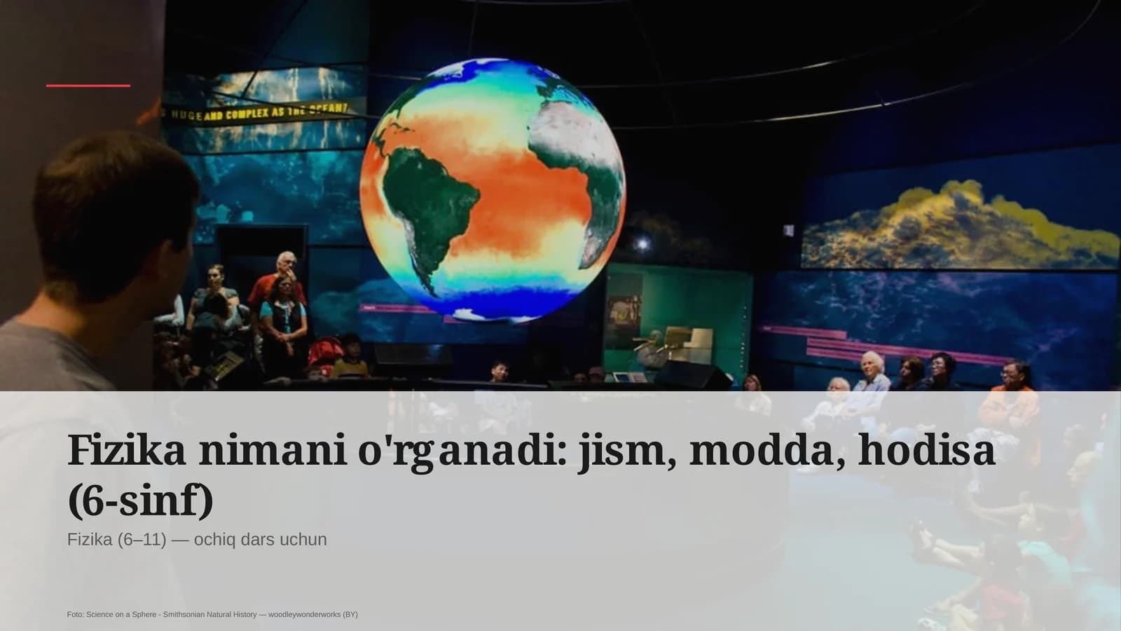 Fizika nimani o'rganadi: jism, modda, hodisa (6-sinf)