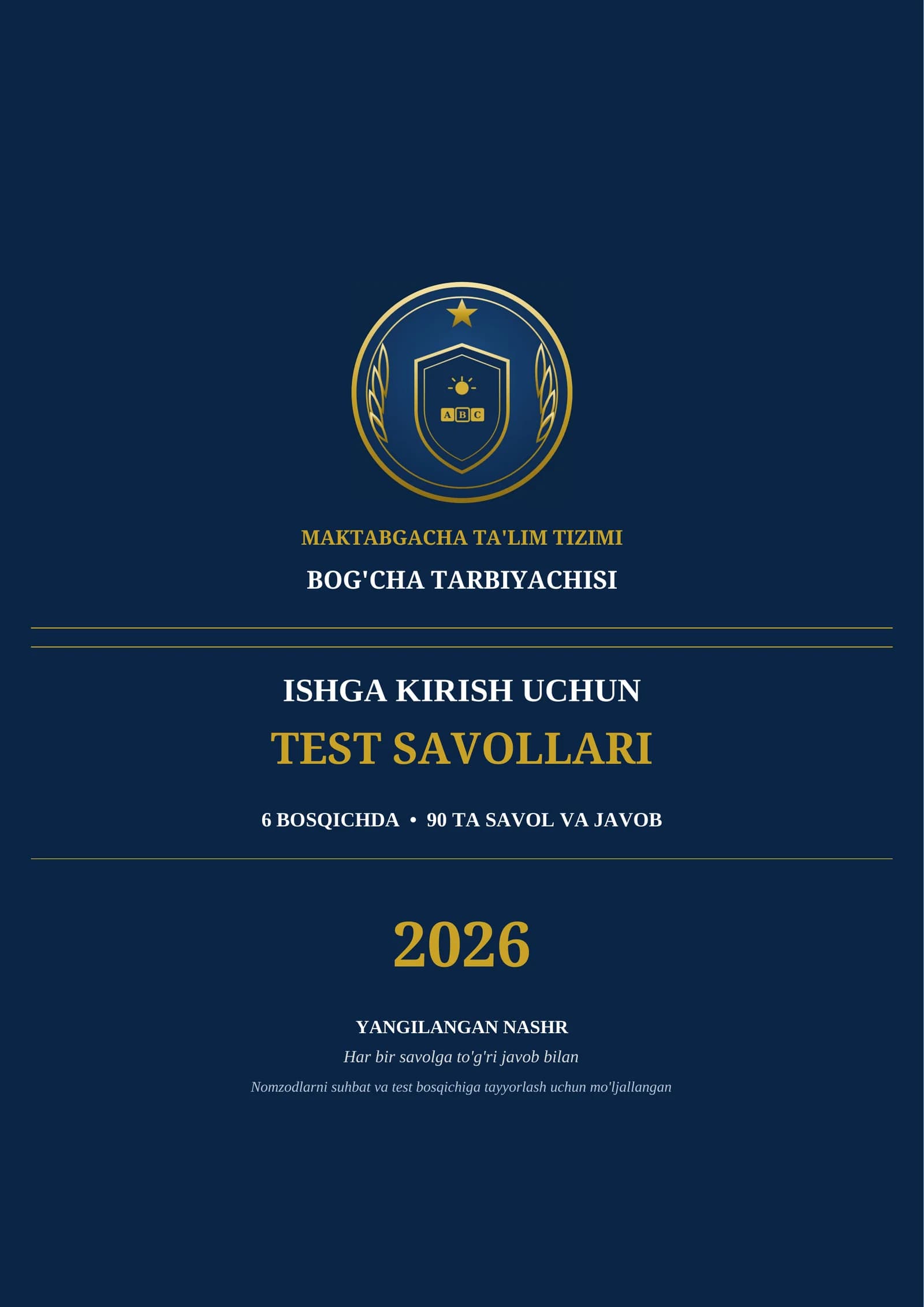 BOG'CHA TARBIYACHISI ISHGA KIRISH TEST SAVOLLARI 2026 | 90 ta savol-javob