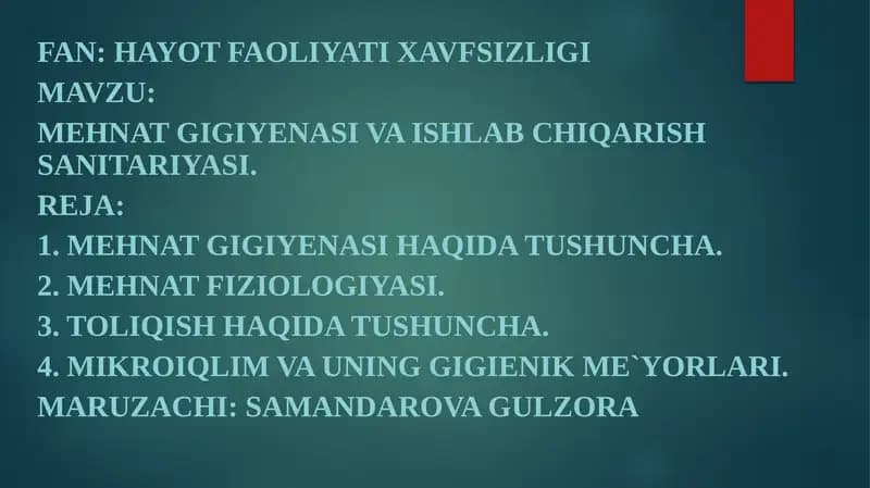 Mehnat gigiyenasi va ishlab chiqarish sanitariyasi