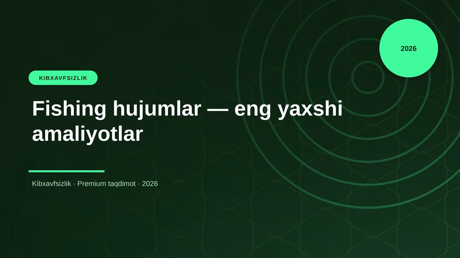 Fishing hujumlar — eng yaxshi amaliyotlar