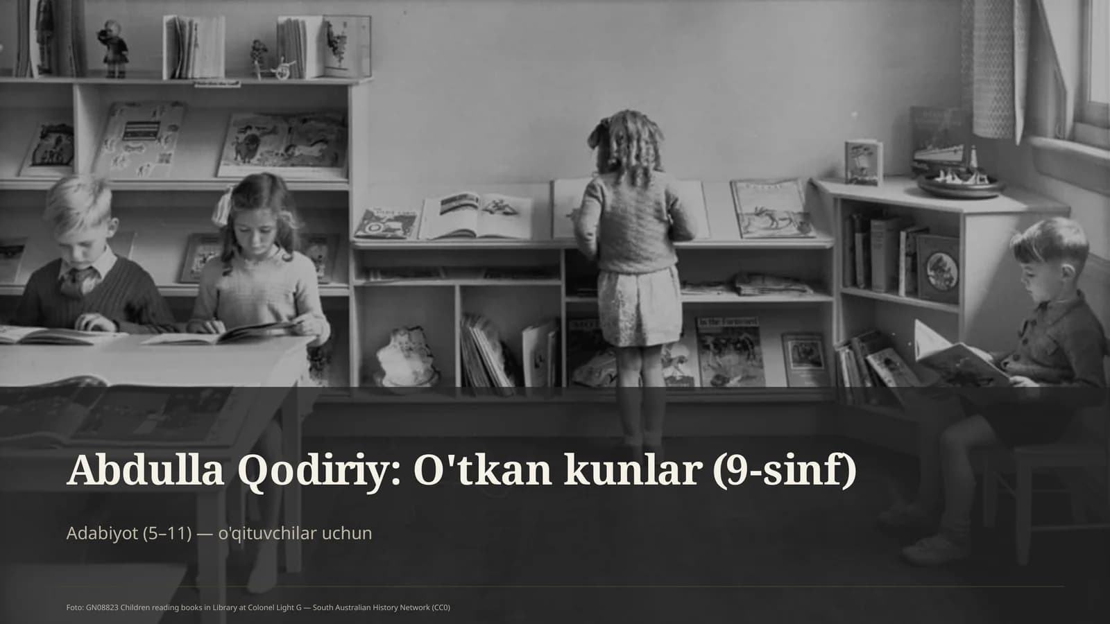 Abdulla Qodiriy: O'tkan kunlar (9-sinf)