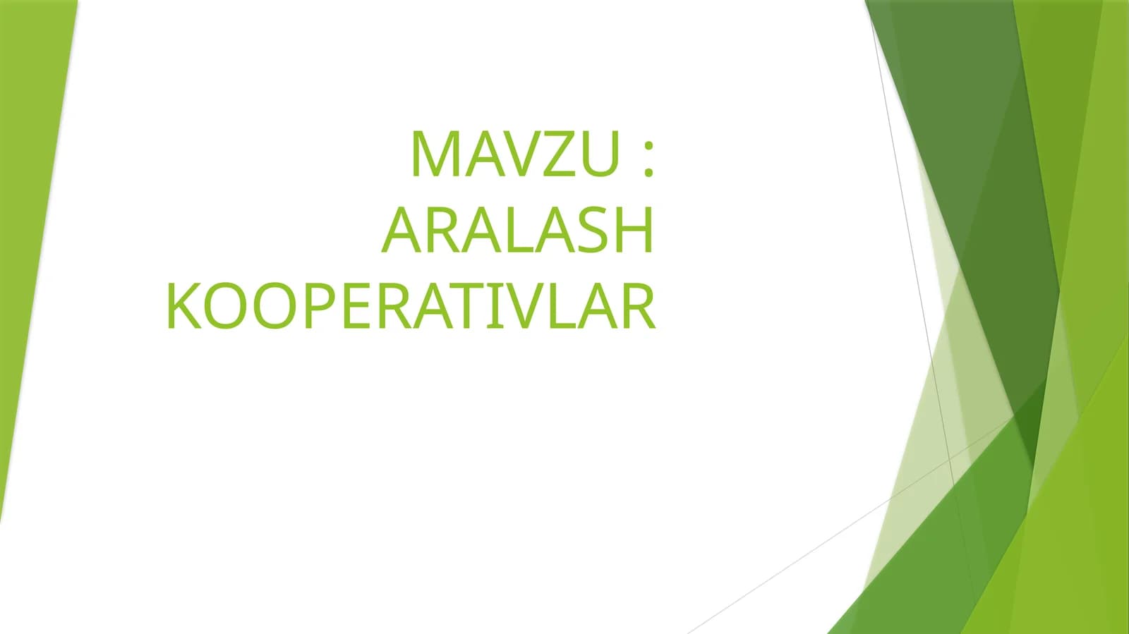 ARALASH KOOPERATIVLAR