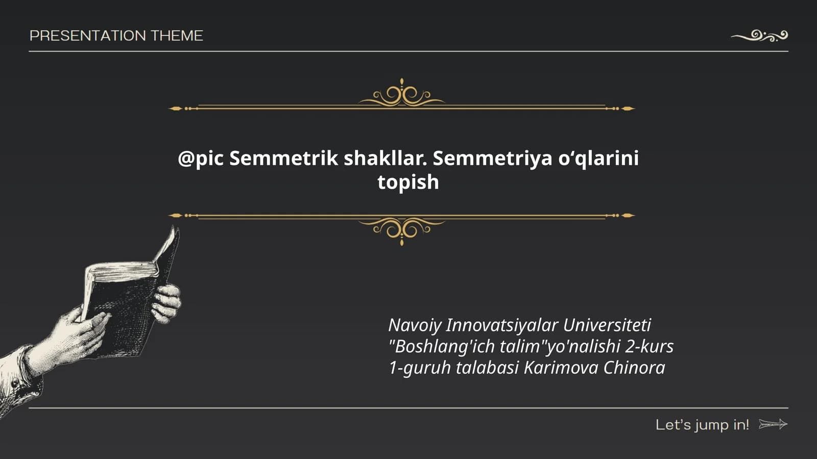 Semmetrik shakllar. Semmetriya oʻqlarini topish