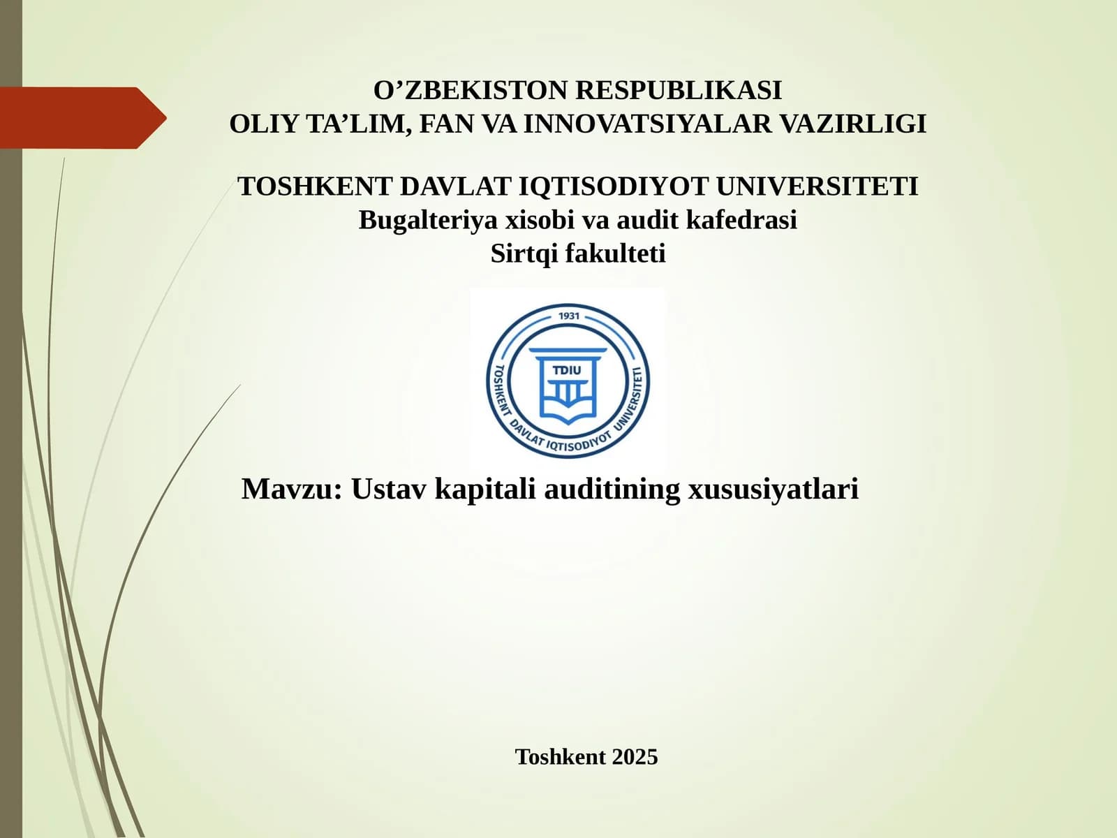 Ustav kapitali auditining xususiyatlari