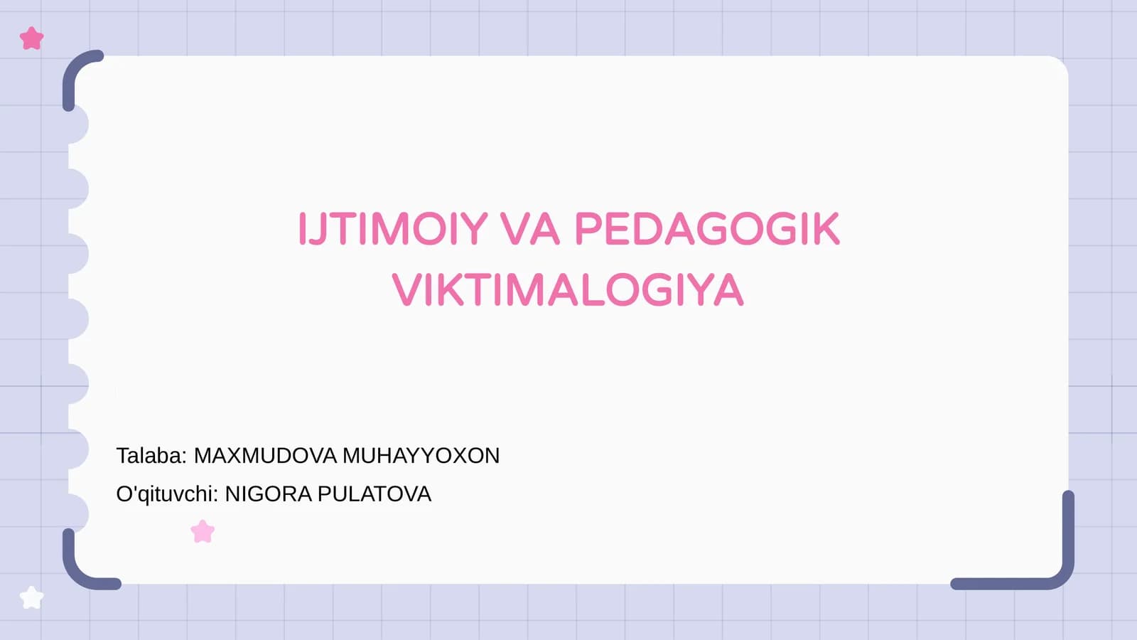 IJTIMOIY VA PEDAGOGIK VIKTIMALOGIYA