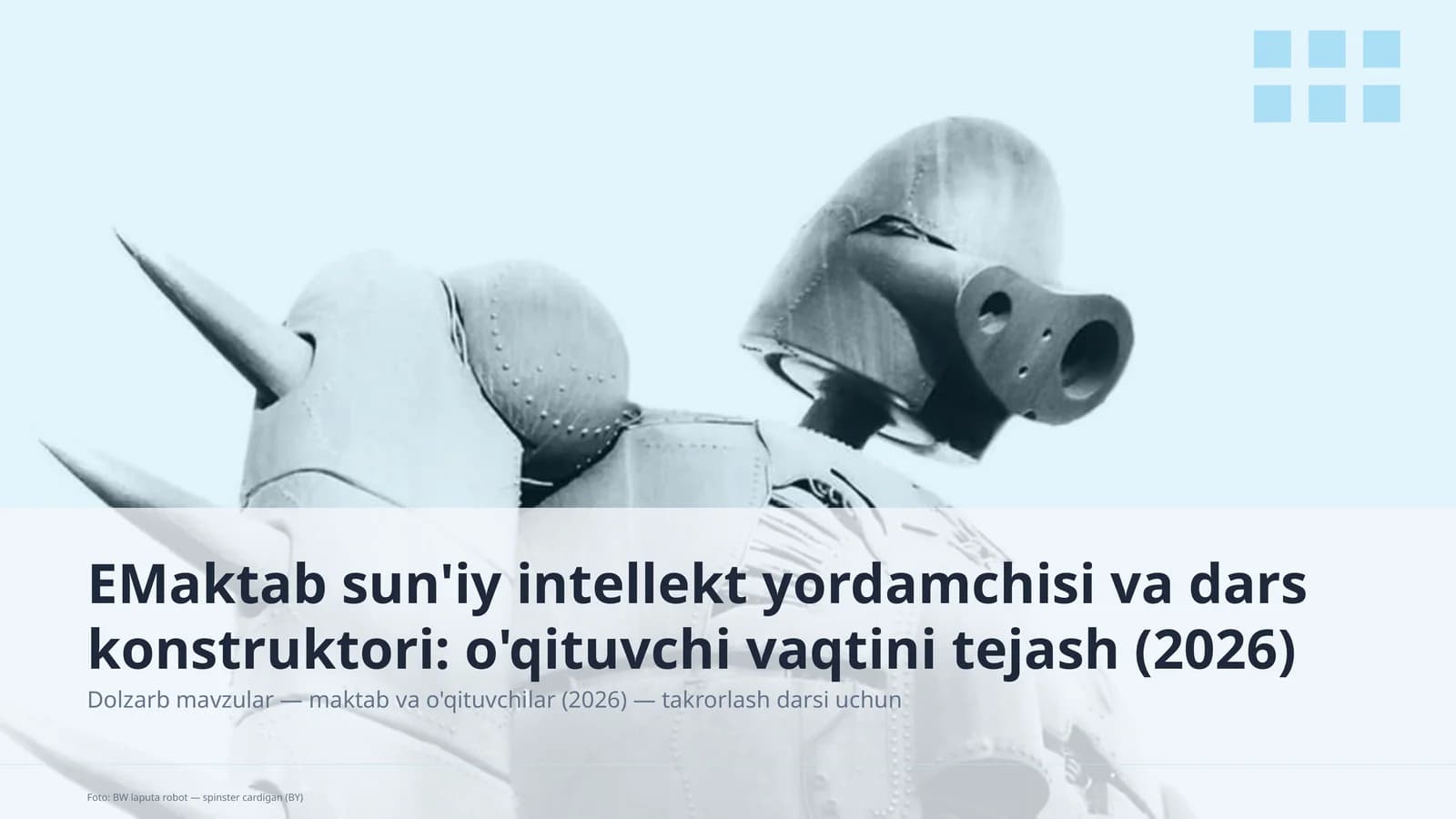 Dolzarb mavzular — maktab va o'qituvchilar