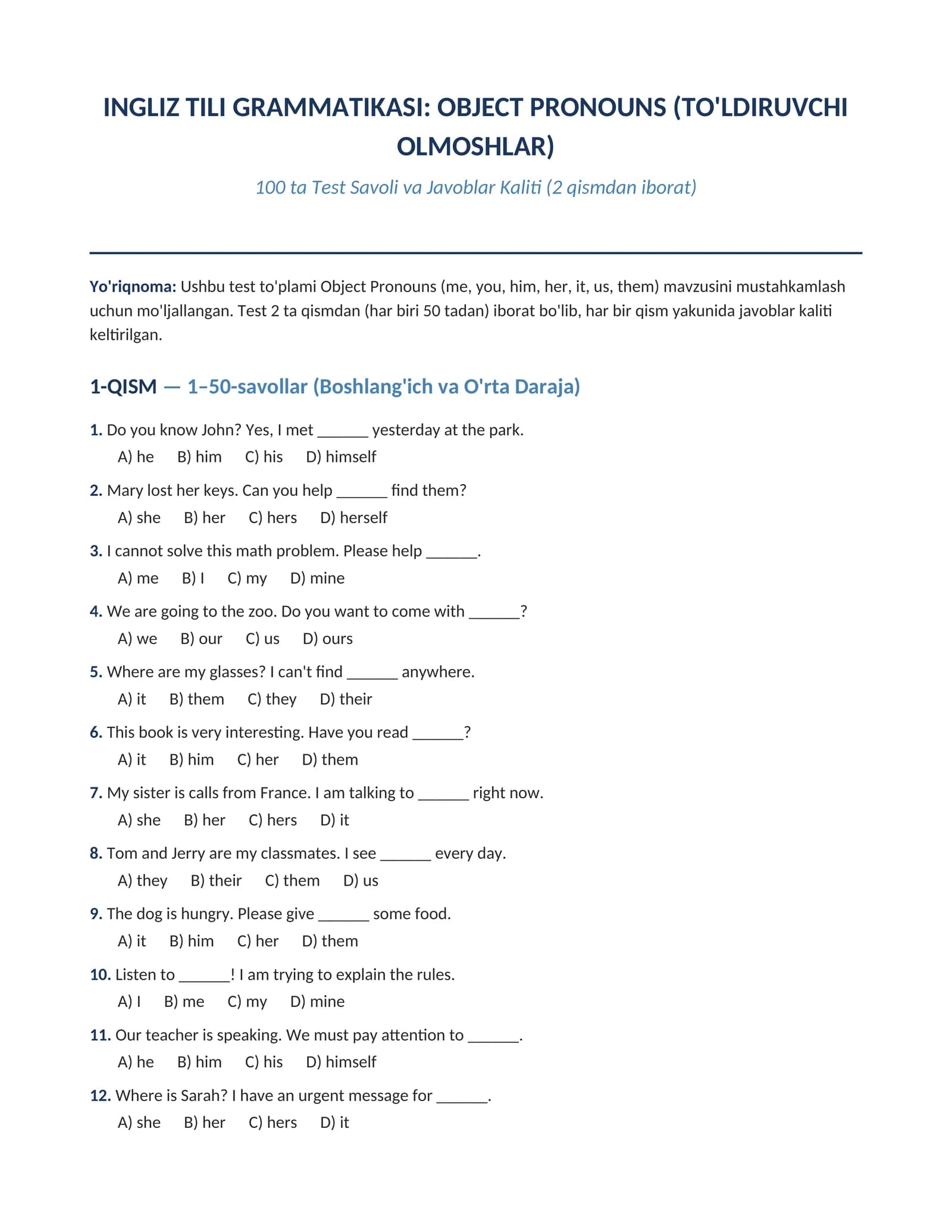 INGLIZ TILI GRAMMATIKASI: OBJECT PRONOUNS (TO'LDIRUVCHI  OLMOSHLAR) 100 talik test oxirida javoblari bilan
