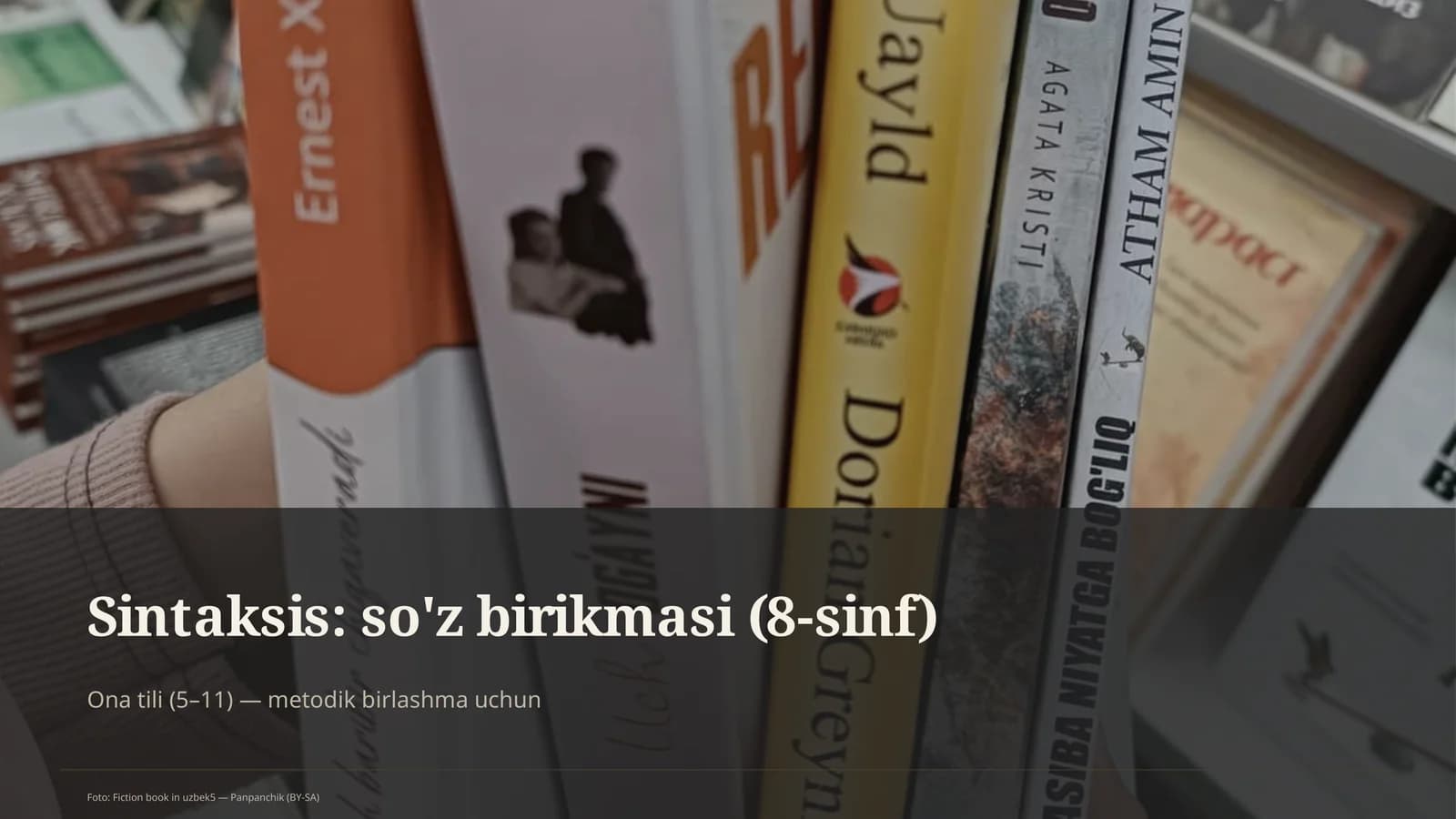 Sintaksis: so'z birikmasi (8-sinf)