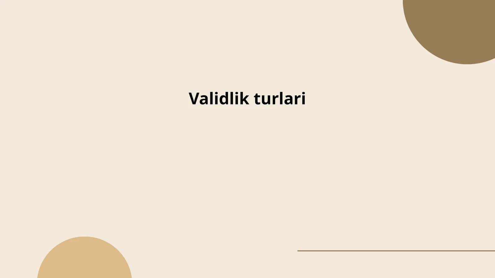 Validlik turlari