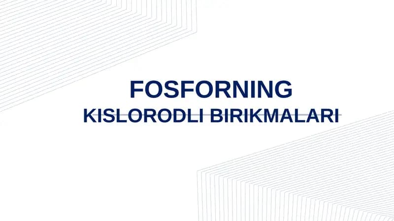 FOSFORNINGKISLORODLI BIRIKMALARI