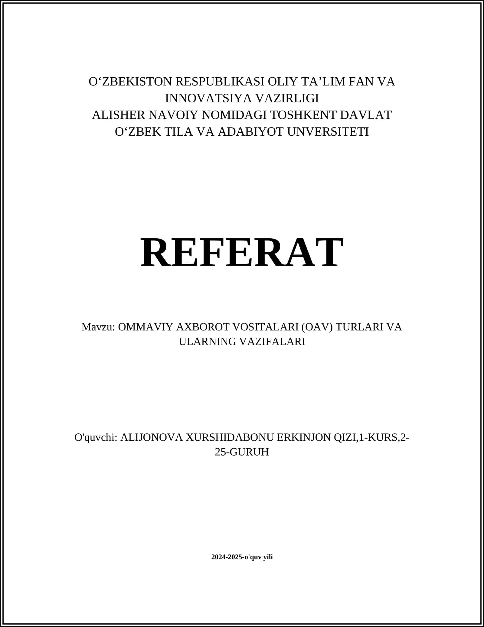 OMMAVIY AXBOROT VOSITALARI (OAV) TURLARI VA ULARNING VAZIFALARI