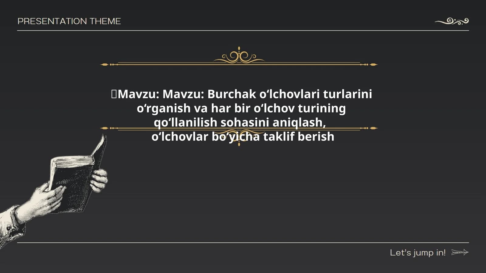 Burchak o‘lchovlari turlari