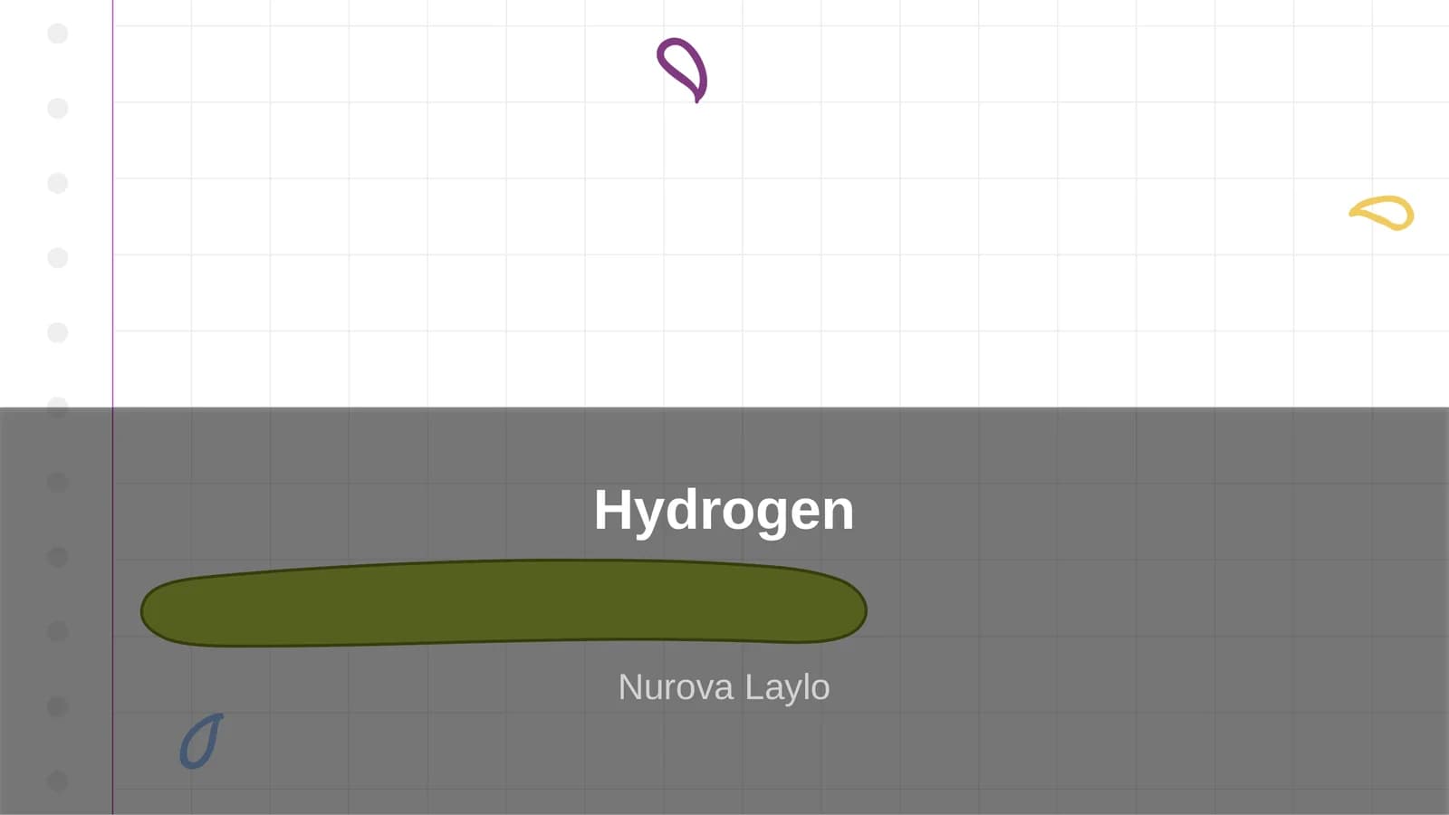 Hydrogen